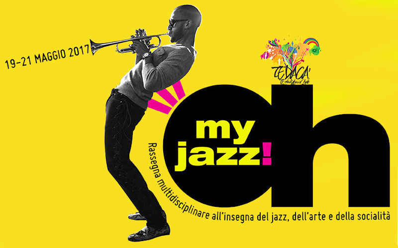 Oh-My Jazz. La rassegna di jazz, arte e socialità