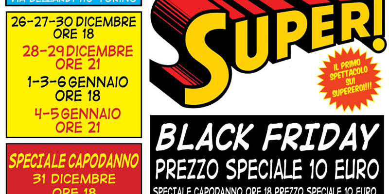 black friday teatro supereroi