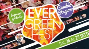 Evergreen Fest a bellarte