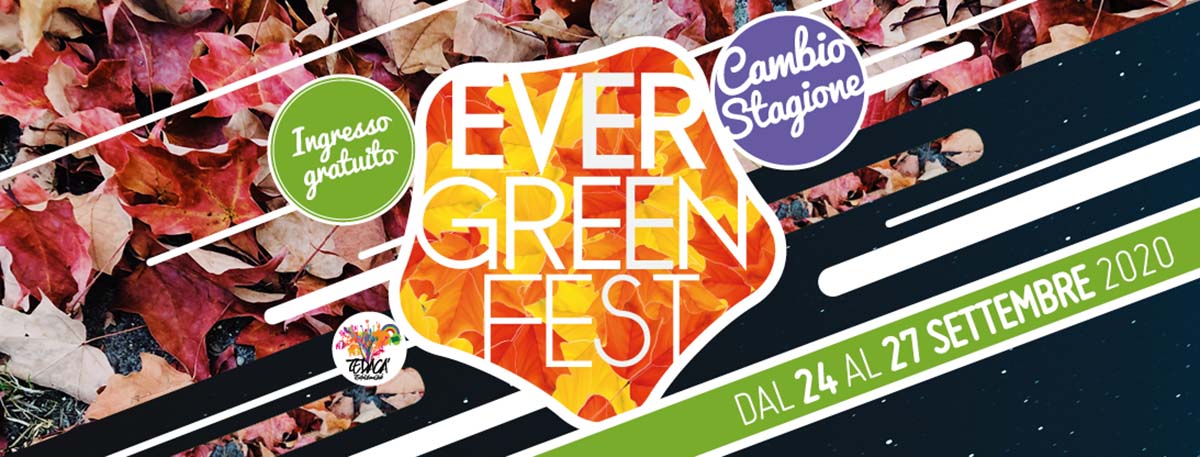 Evergreen Fest a bellarte